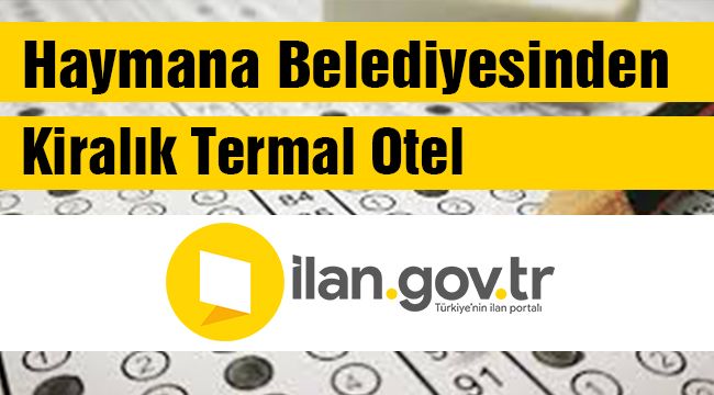 Haymana Belediyesi'nden kiralama ihalesi