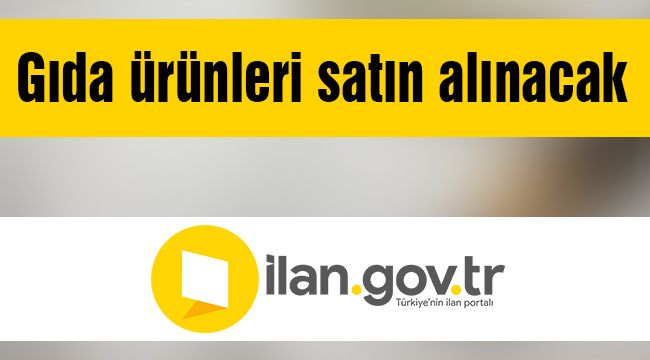 Gıda ürünleri satın alınacak