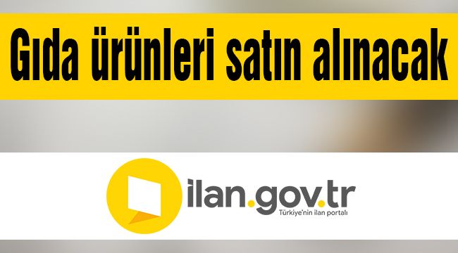 Gıda ürünleri satın alınacak