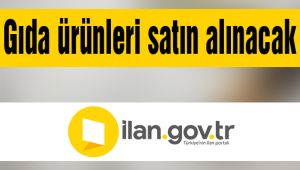 Gıda ürünleri satın alınacak