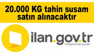 20.000 KG tahin susam satın alınacaktır