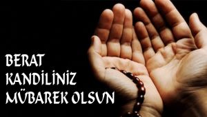 BERAT KANDİLİNİZ MÜBAREK OLSUN