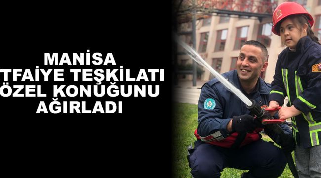 İTFAİYE TEŞKİLATI, ÖZEL KONUĞUNU AĞIRLADI