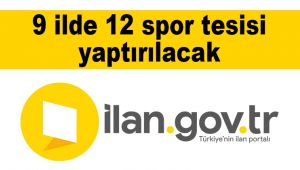 9 ilde 12 spor tesisi yaptırılacak