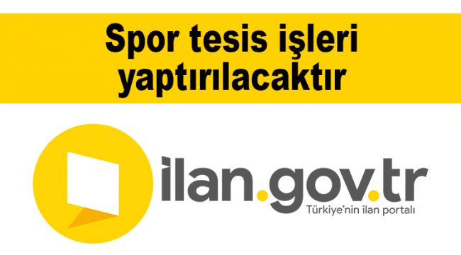 Spor tesis işleri yaptırılacaktır