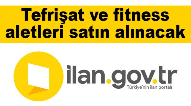 Tefrişat ve fitness aletleri satın alınacak