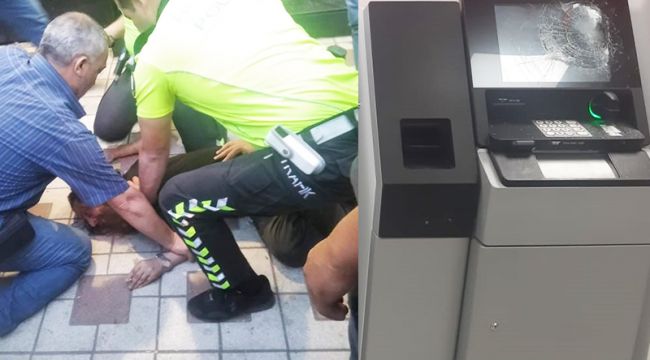 BALTA İLE ATM'LERE ZARAR VEREN ŞAHIS GÖZALTINA ALINDI