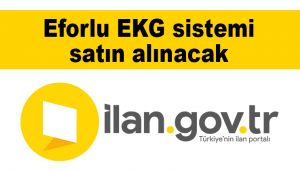 Eforlu EKG sistemi satın alınacak