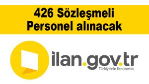 426 Sözleşmeli Personel alınacak