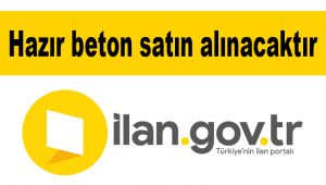 Hazır beton satın alınacaktır