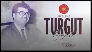 Cumhurbaşkanı Erdoğan, 8. Cumhurbaşkanı Turgut Özal’ı andı