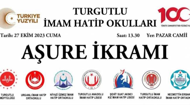 Turgutlu İmam Hatip Okulları, Aşure ikramı yapacak