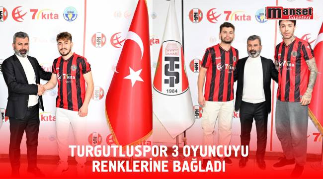 Turgutluspor 3 Oyuncuyu Renklerine Bağladı