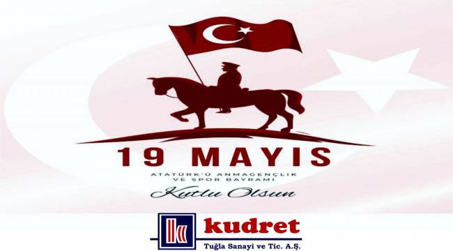 Kudret Blok'tan 19 Mayıs Mesajı