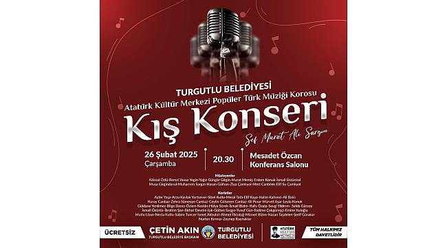 Turgutlu Belediyesi ‘Kış Konseri’ İle Müzik Ziyafeti Yaşatacak