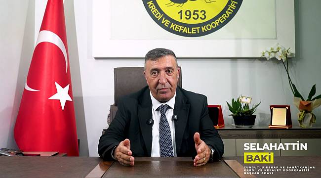 BAŞKAN ADAYI SELAHATTİN BAKİ’DEN ESNAFA ÖNEMLİ MESAJLAR