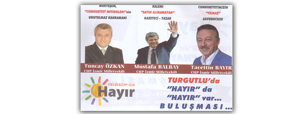 Chp Turgutlu'da Büyük “hayır”mitingi Düzenliyor